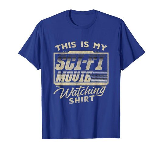 Funny Sci-Fi Movie Lover Graphic for Women and Men Movie Fan T-Shirt
