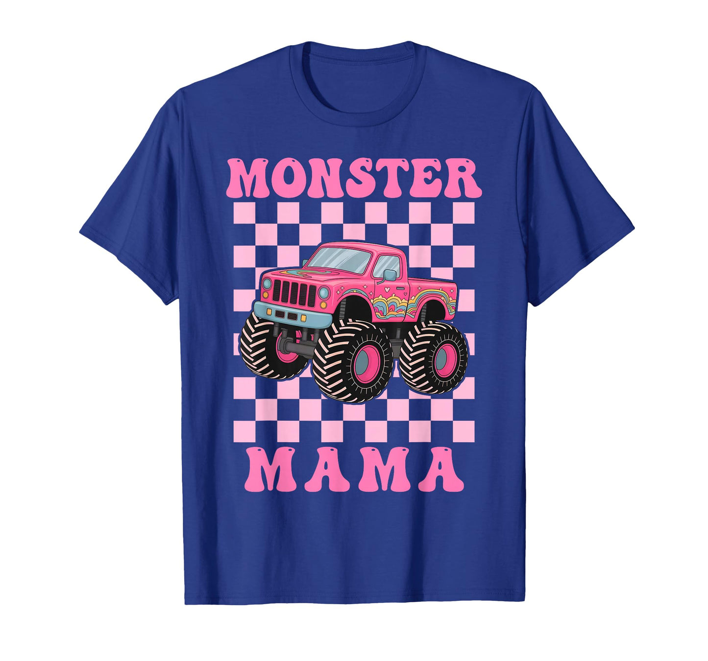 Monster Truck Mama Family Matching Monster Truck Lovers T-Shirt