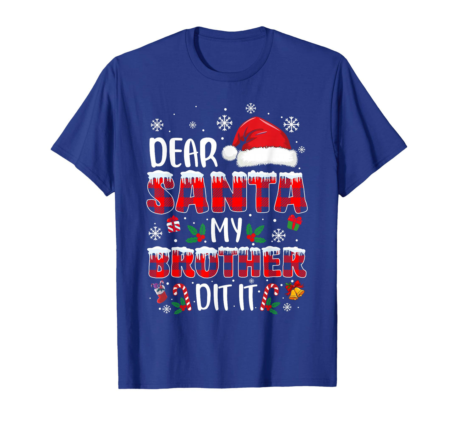Dear Santa My Brother Did It Funny Christmas Boys Girls Kids T-Shirt