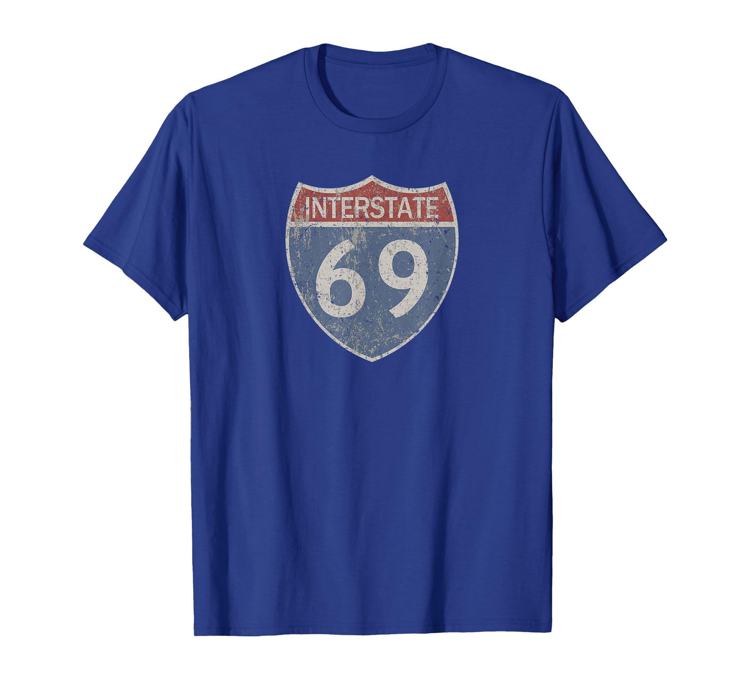 I69 Area - Interstate 69 Highway Sign T-Shirt
