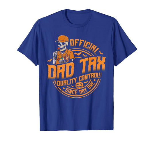 Halloween Dad Tax Candy Lover Quality control since day one T-Shirt