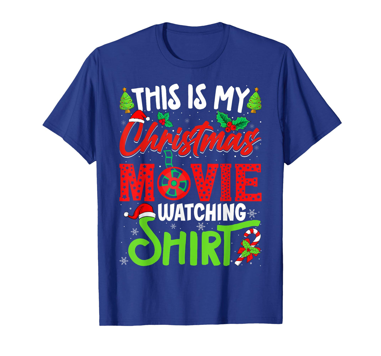 This Is My Christmas Movie Watching Shirt Xmas Movie T-Shirt