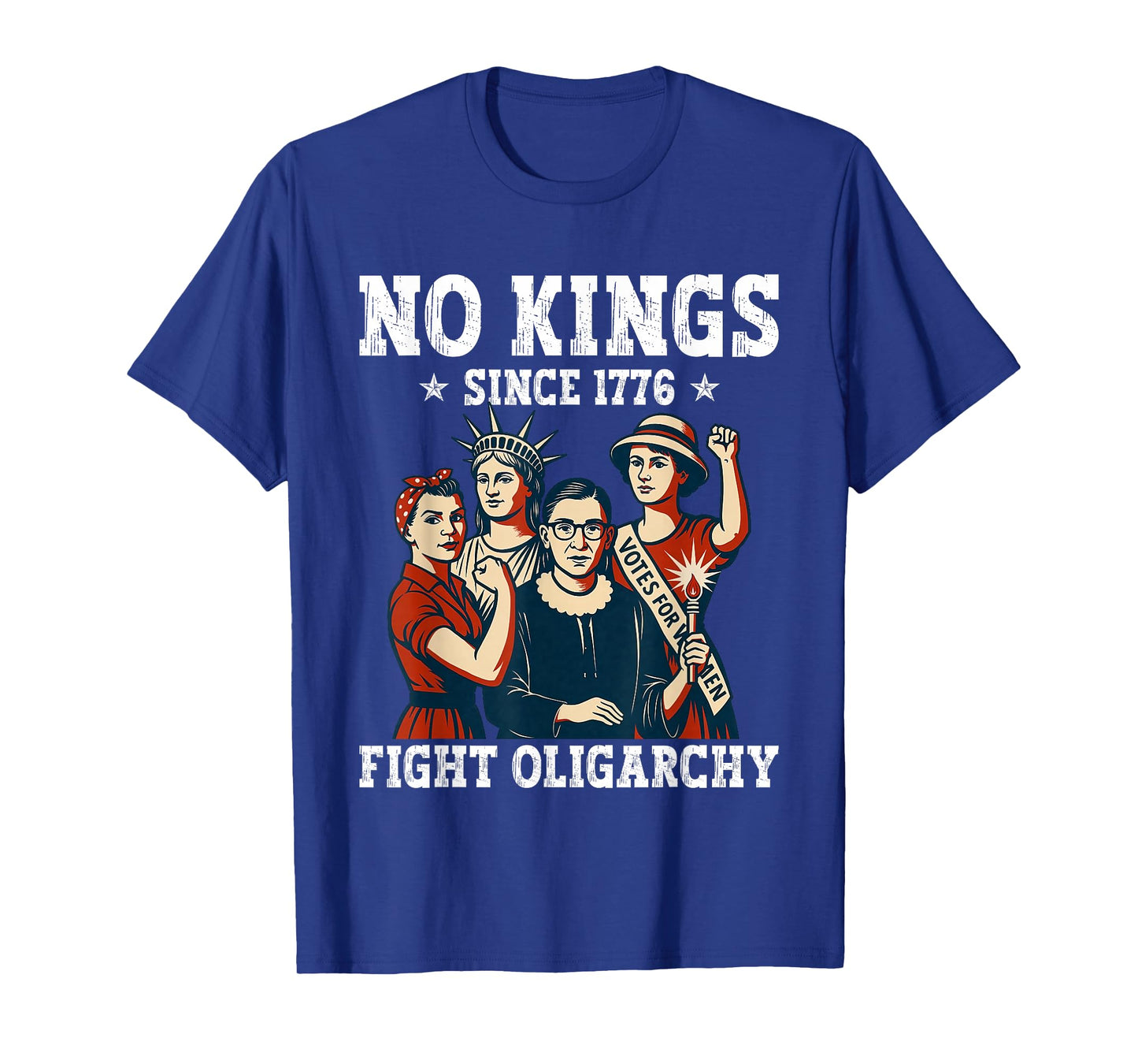Women No Kings Fight Oligarchy Feminist Patriot 4th of July T-Shirt
