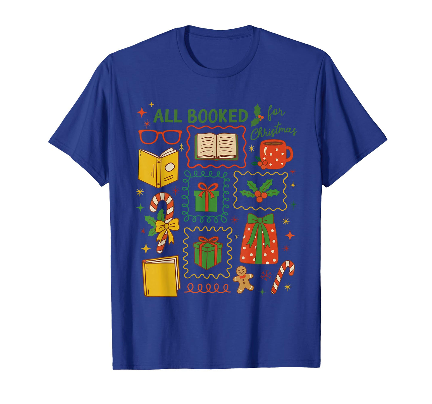 All Books for Christmas,Christmas Book Club,Seasons Readings T-Shirt