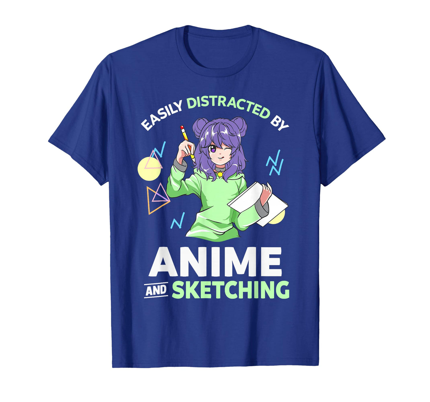 Easily Distracted By Anime and Sketching Anime T-Shirt
