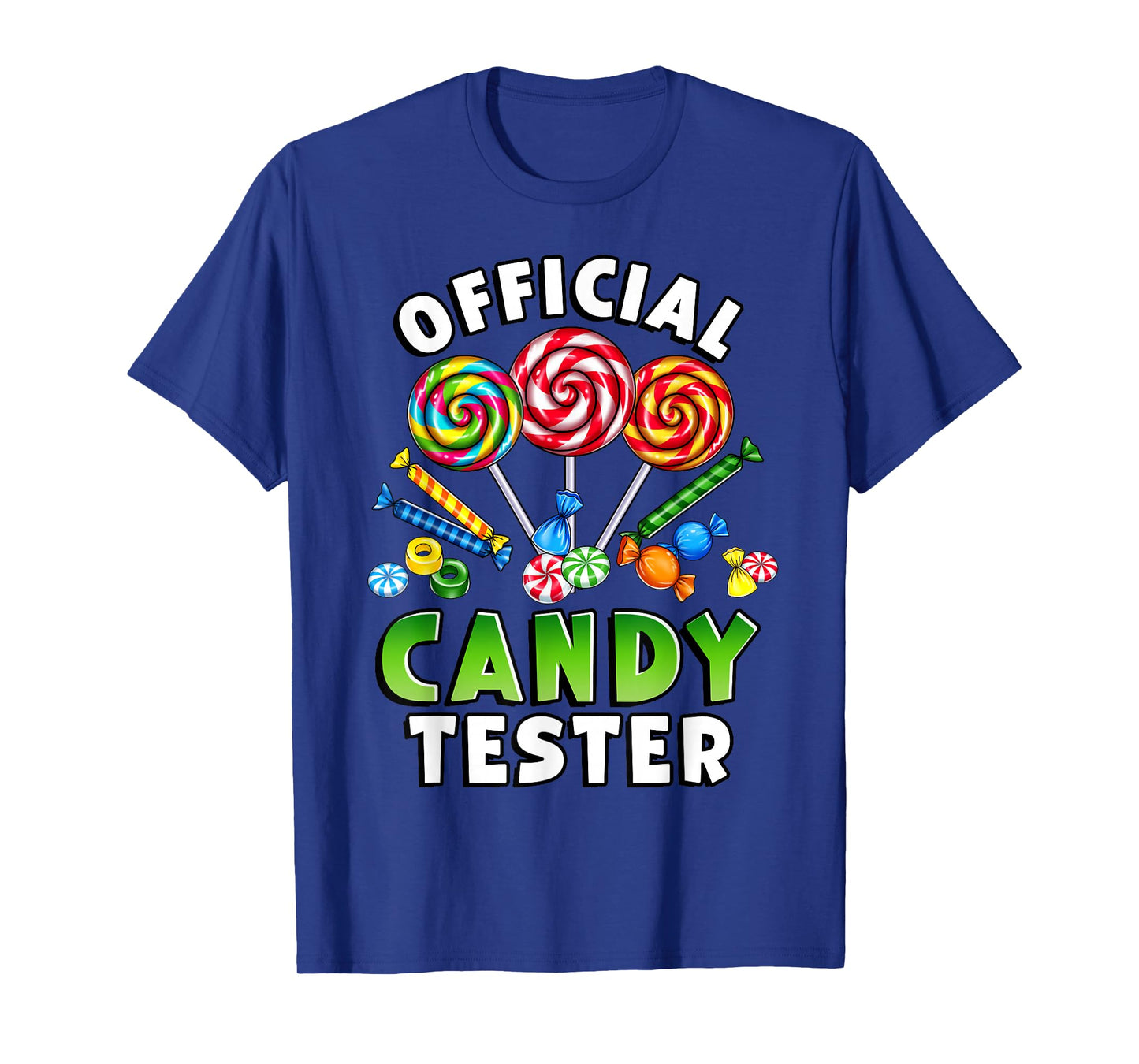 Official Candy Tester Lollipop Sweets Design T-Shirt