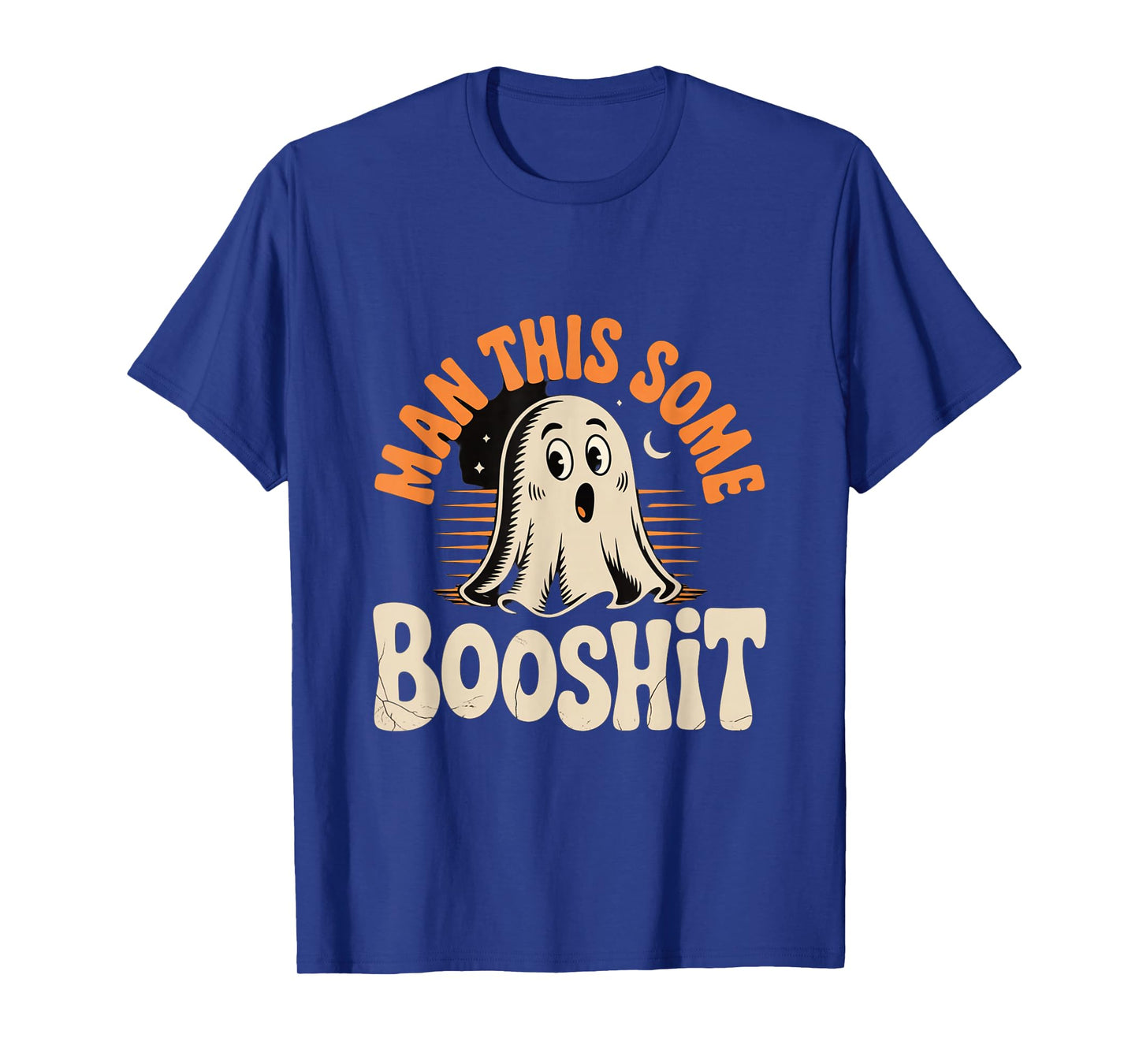 Man This Some Booshit Funny Ghost Halloween Design T-Shirt