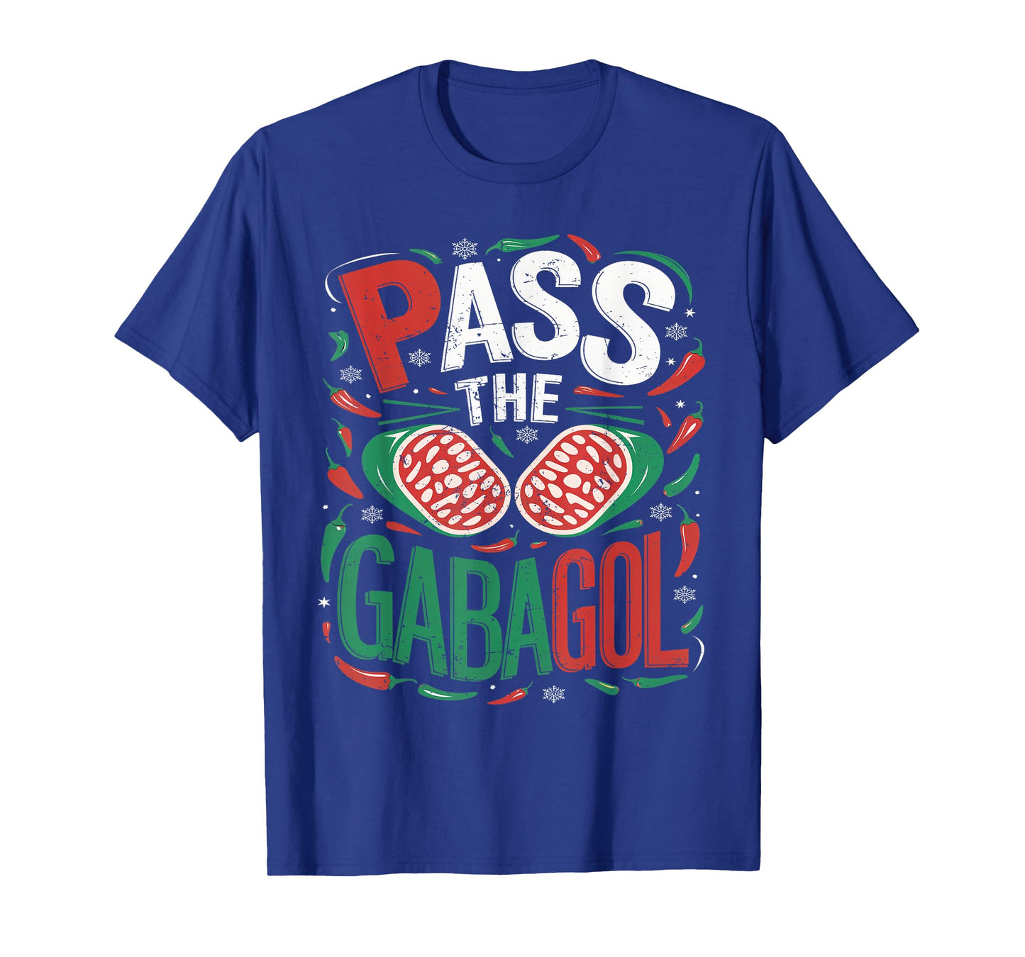 Pass the Gabagool Tacky Christmas Sweater For Men Women T-Shirt