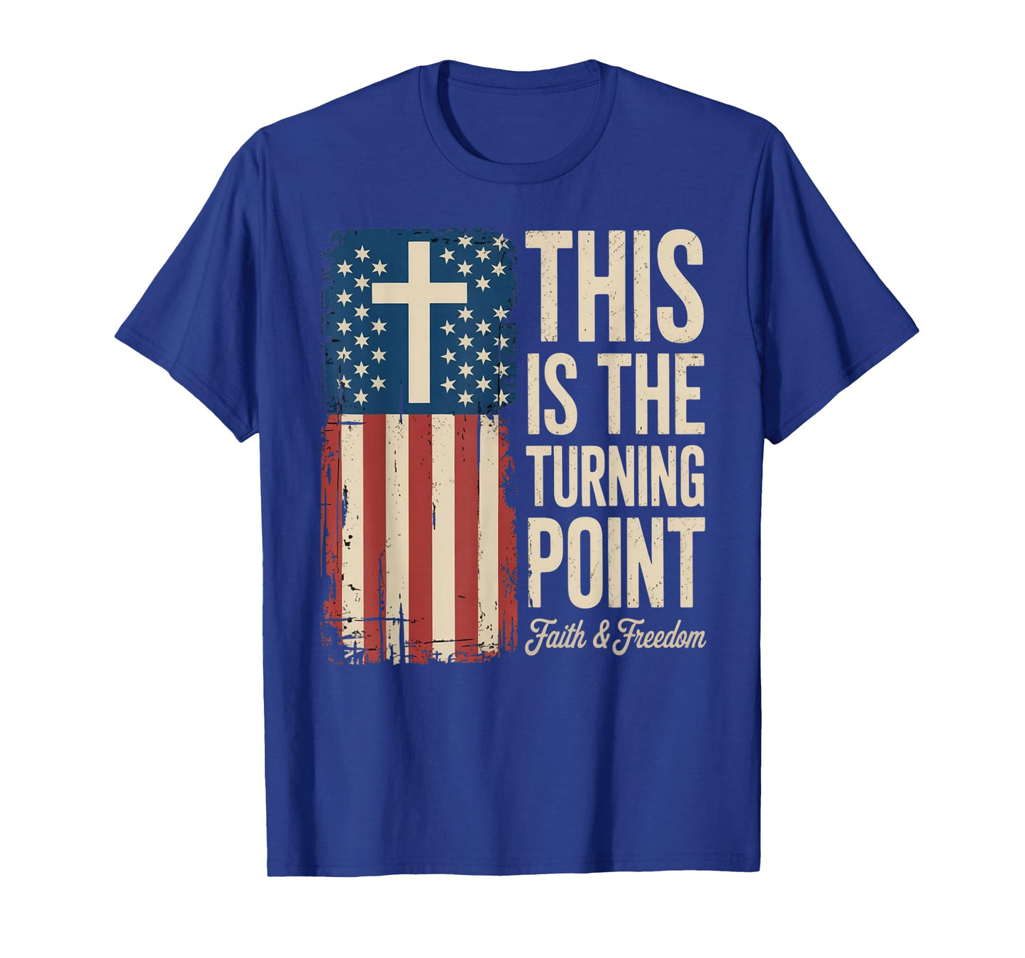 This is The Turning Point Patriotic Faith USA T-Shirt