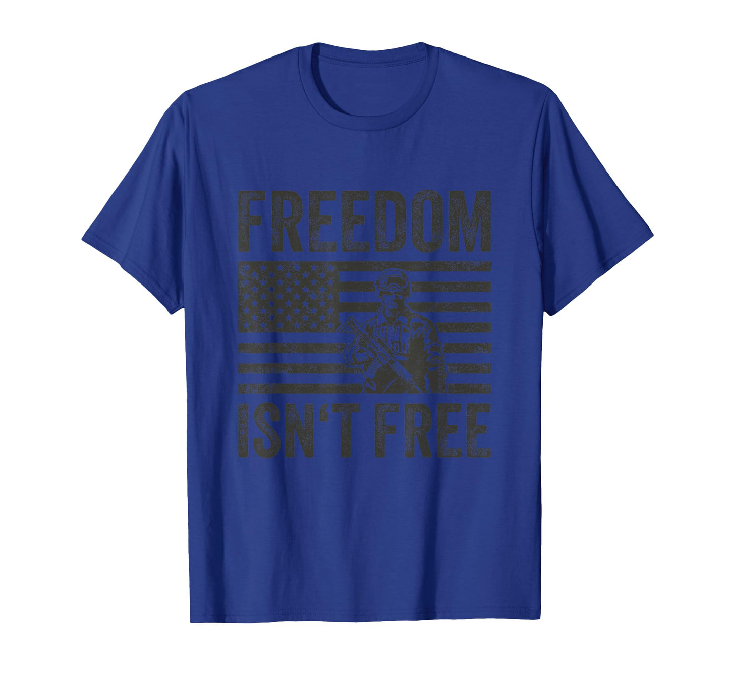 Freedom Isn't Free Proud Soldier US Flag Military Veteran T-Shirt
