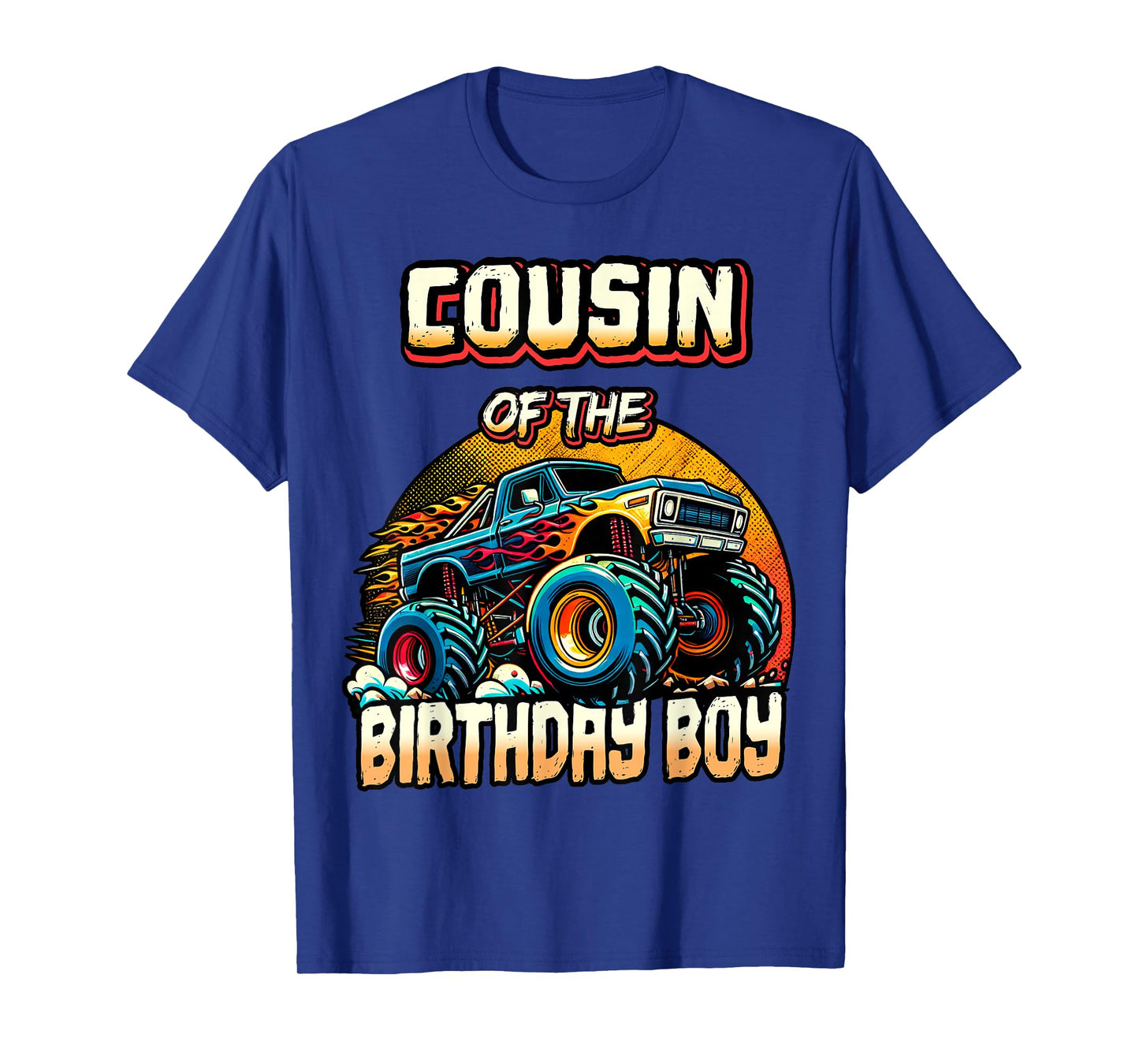 Cousin of the Birthday Boy Monster Truck Birthday Party T-Shirt