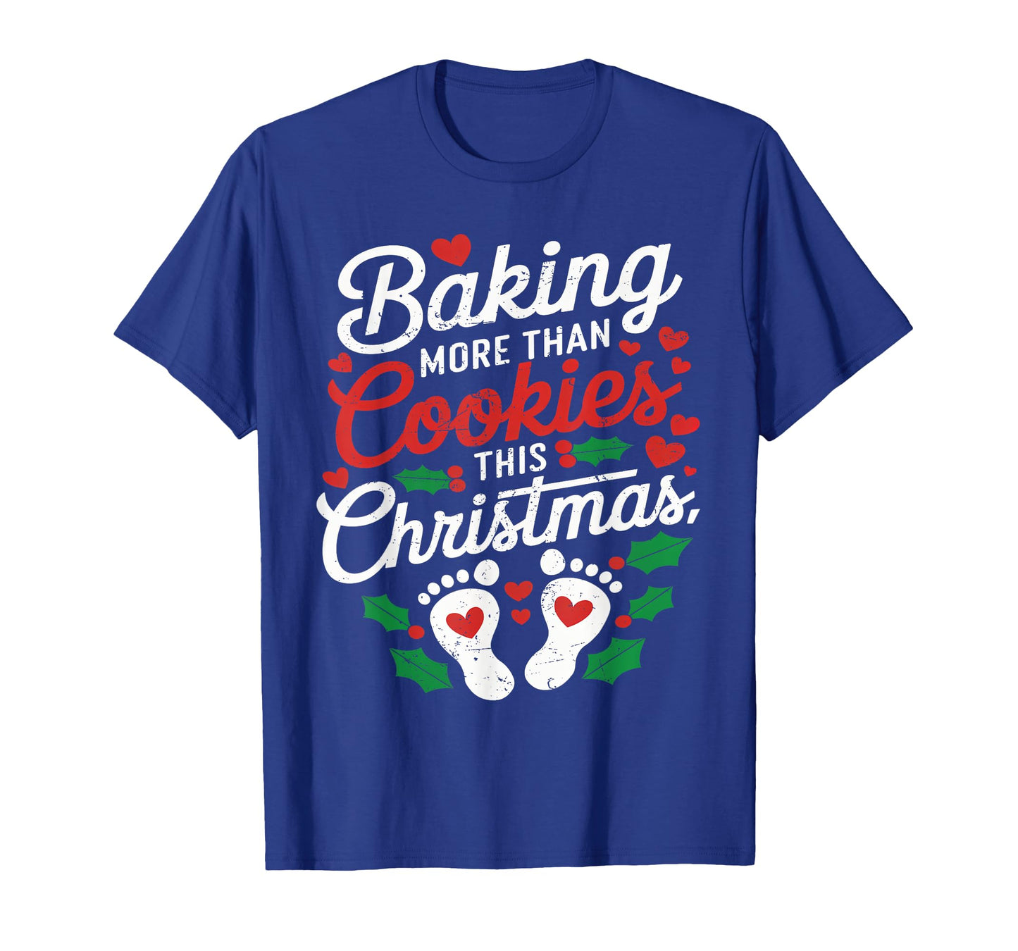 Baking More Than Cookies This Christmas Baby Announcement T-Shirt