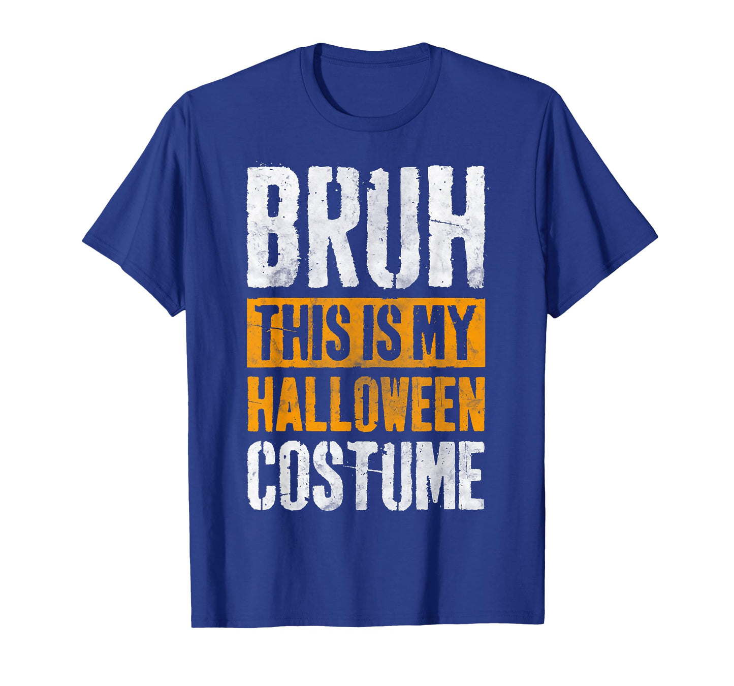 Funny Halloween Party Bruh This is My Halloween Costume T-Shirt