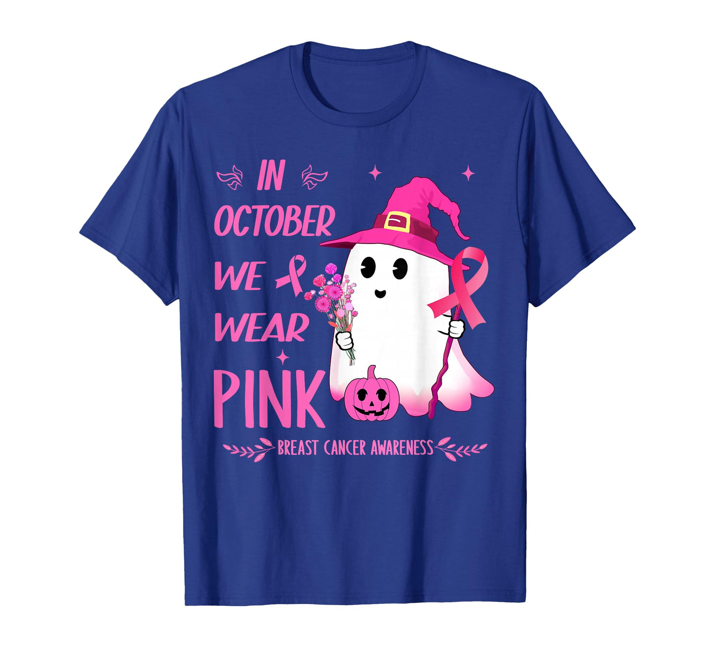 In October We Wear Pink Breast Cancer Ghost pumpkin Witch T-Shirt