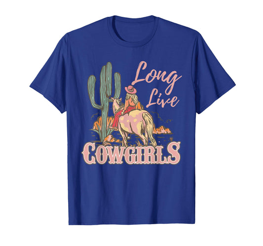Long Live Howdy Rodeo Western Country Southern Cowgirls T-Shirt