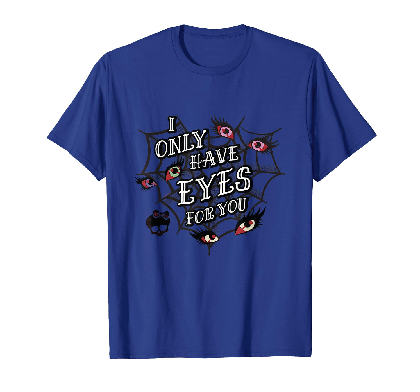 Monster High - I Only Have Eyes for You T-Shirt