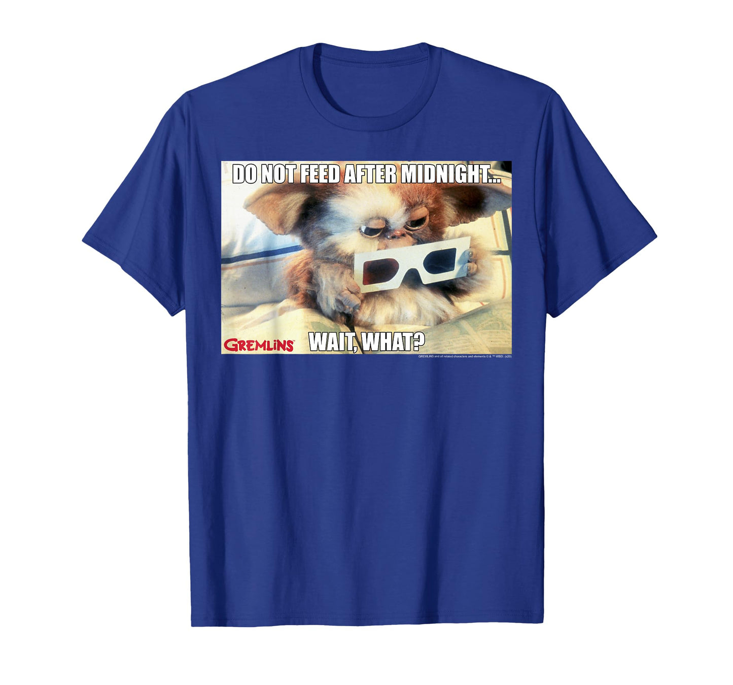 Gremlins Do Not Feed After Midnight Wait What Meme T-Shirt