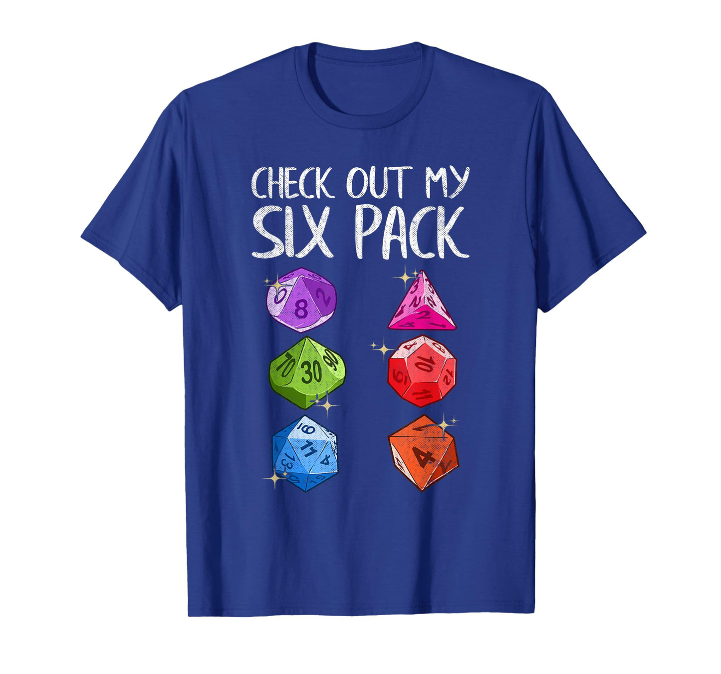 Check Out My Six Pack Gaming Dice Joke Funny Gamer Nerd Gift T-Shirt