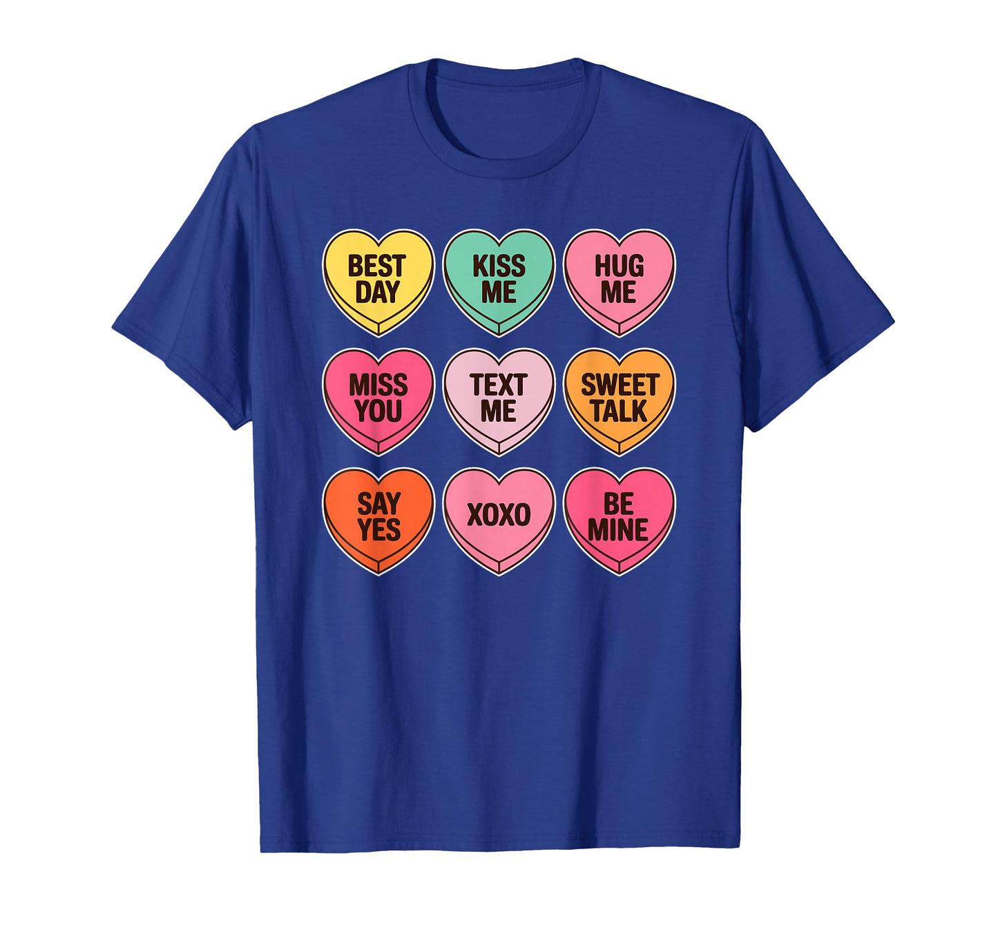 Candy Heart Messages Pastel Conversation Hearts Valentine T-Shirt