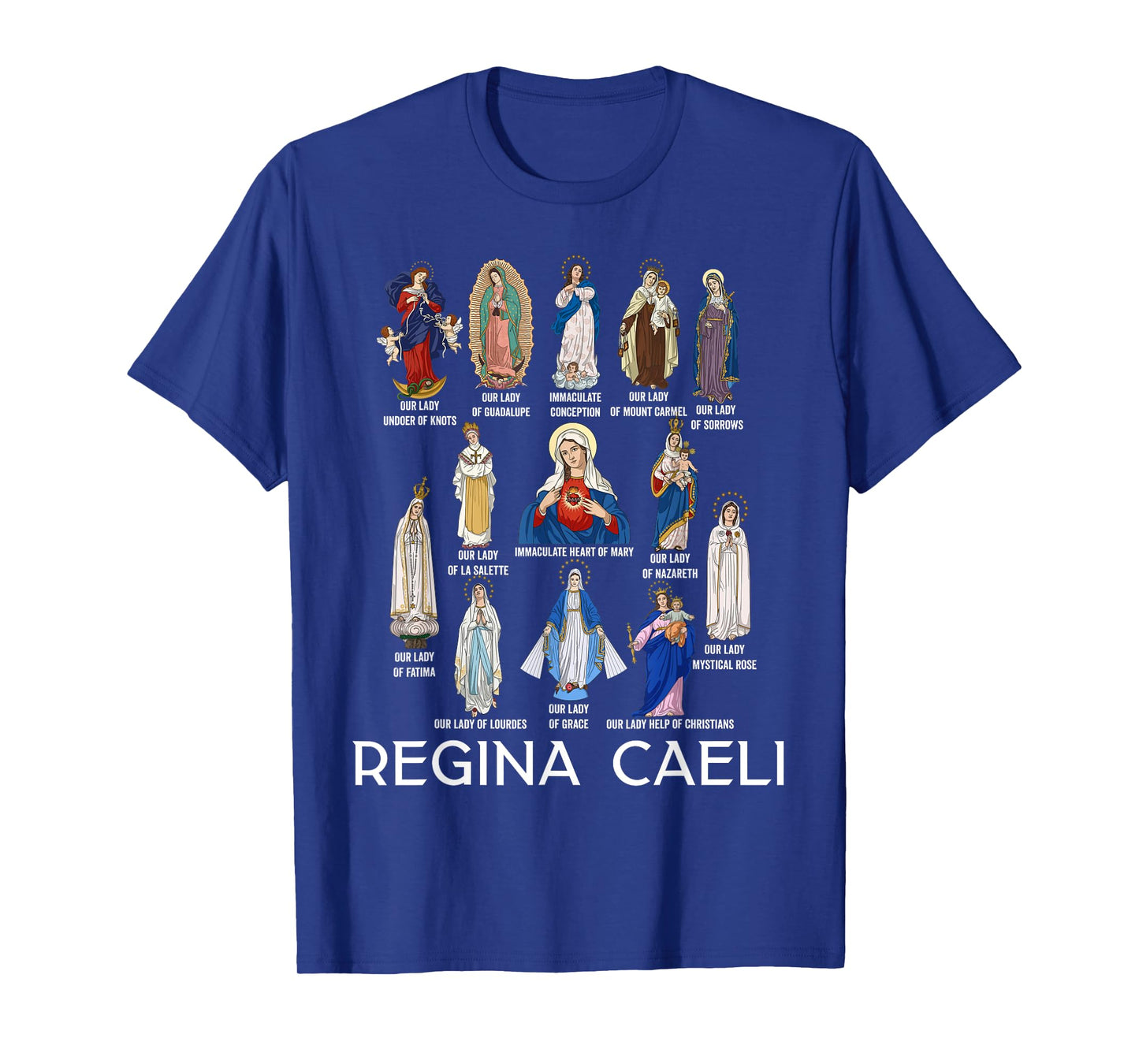 Our Lady The Blessed Mother Latin Marian Titles Catholic T-Shirt