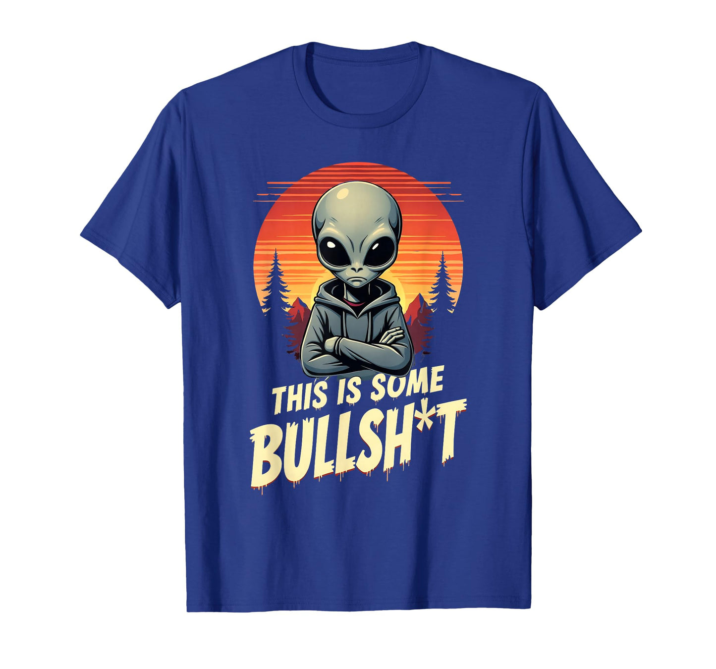This is Some Bullsht Resident Funny Swearing Alien Science T-Shirt