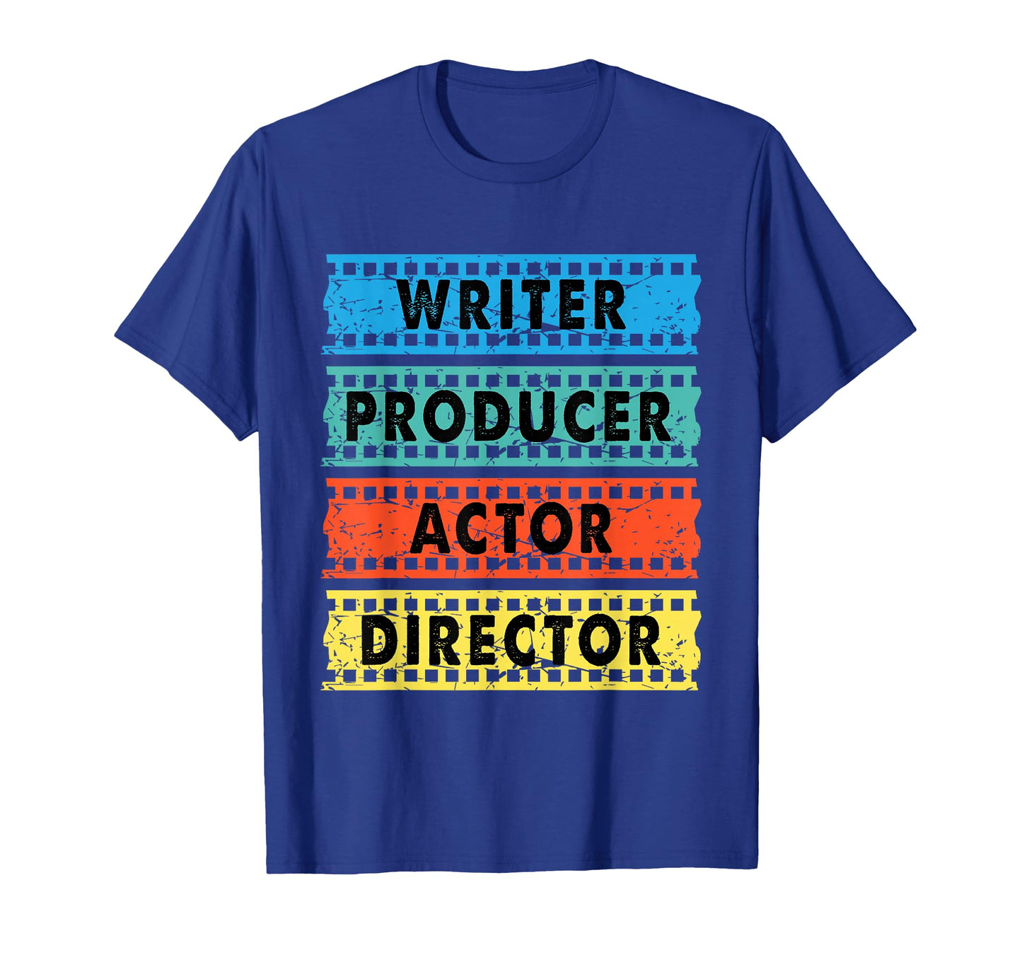 Writer Producer Actor Director - Movie Filmmaker Filmmaking T-Shirt Small