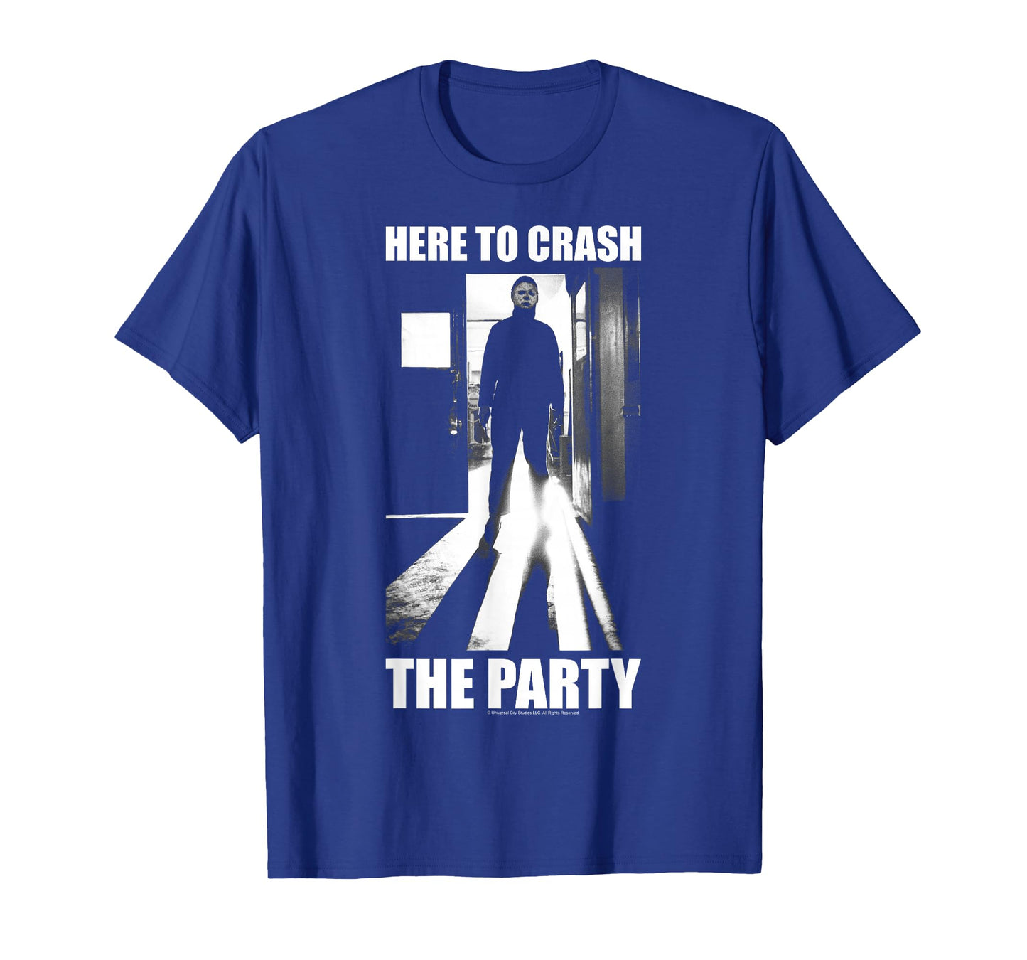 Halloween Michael Myers Here to Crash The Party T-Shirt Small