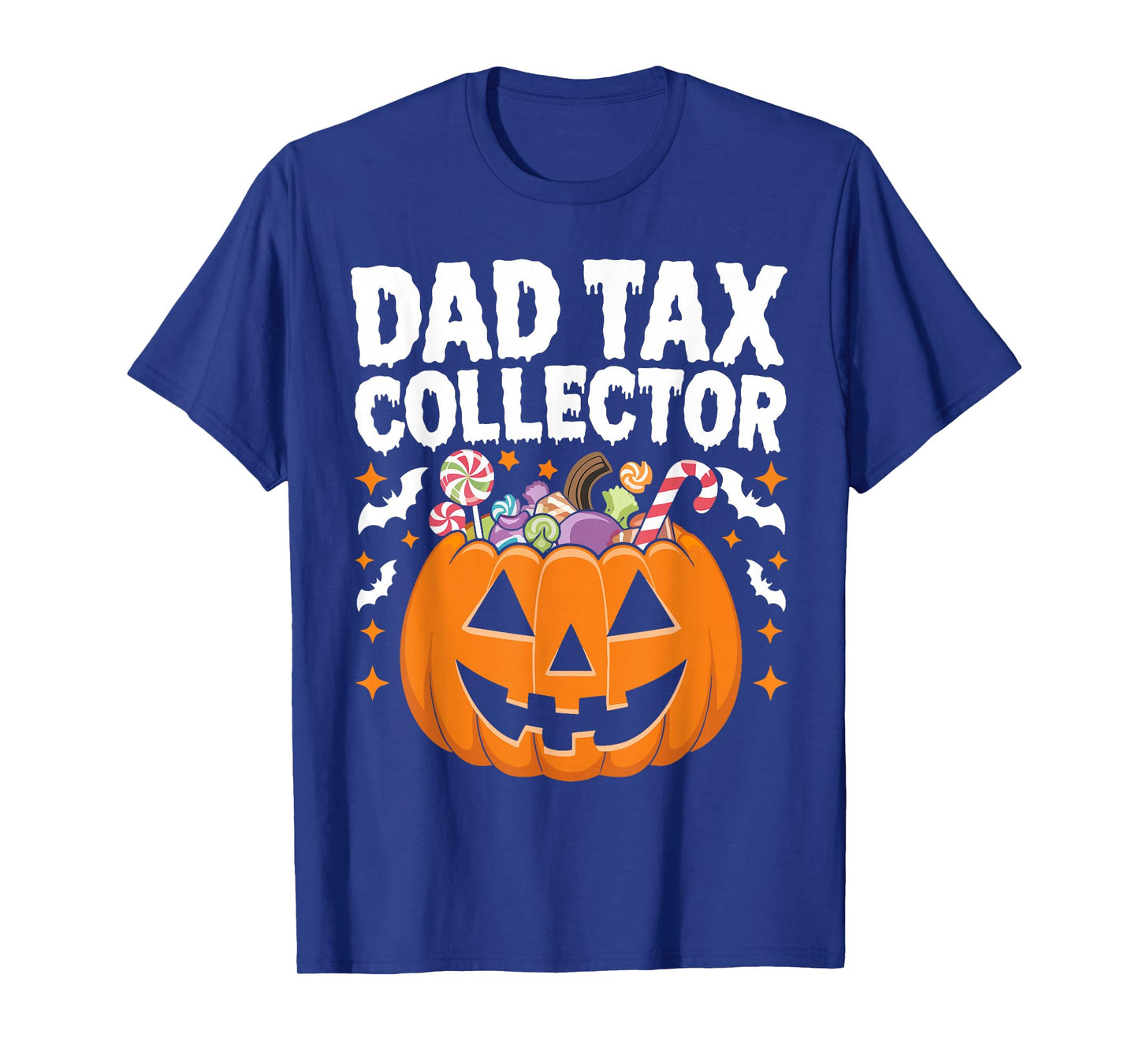 Dad Tax Collector Halloween Trick Or Treat Candy Costume T-Shirt