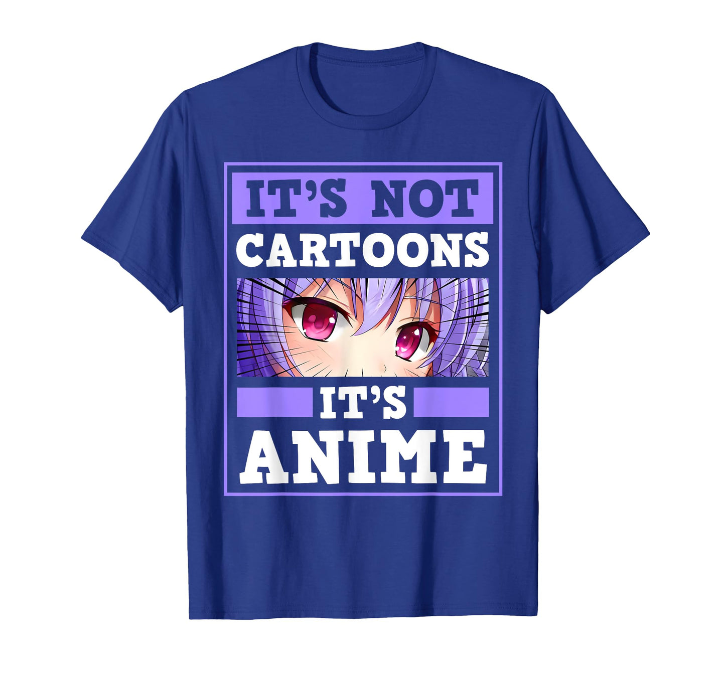 It's Not Cartoon It's Anime Kawaii Japanese Anime Girl Otaku T-Shirt