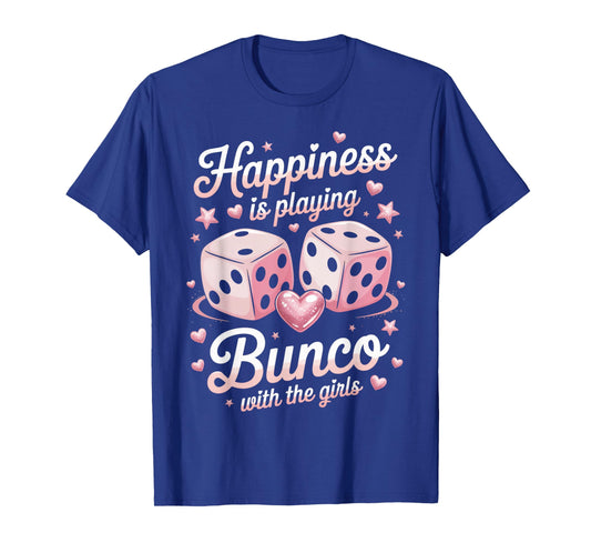 Bunco With Girls Bunco Night Bunco Lover Dice Game Bunco T-Shirt