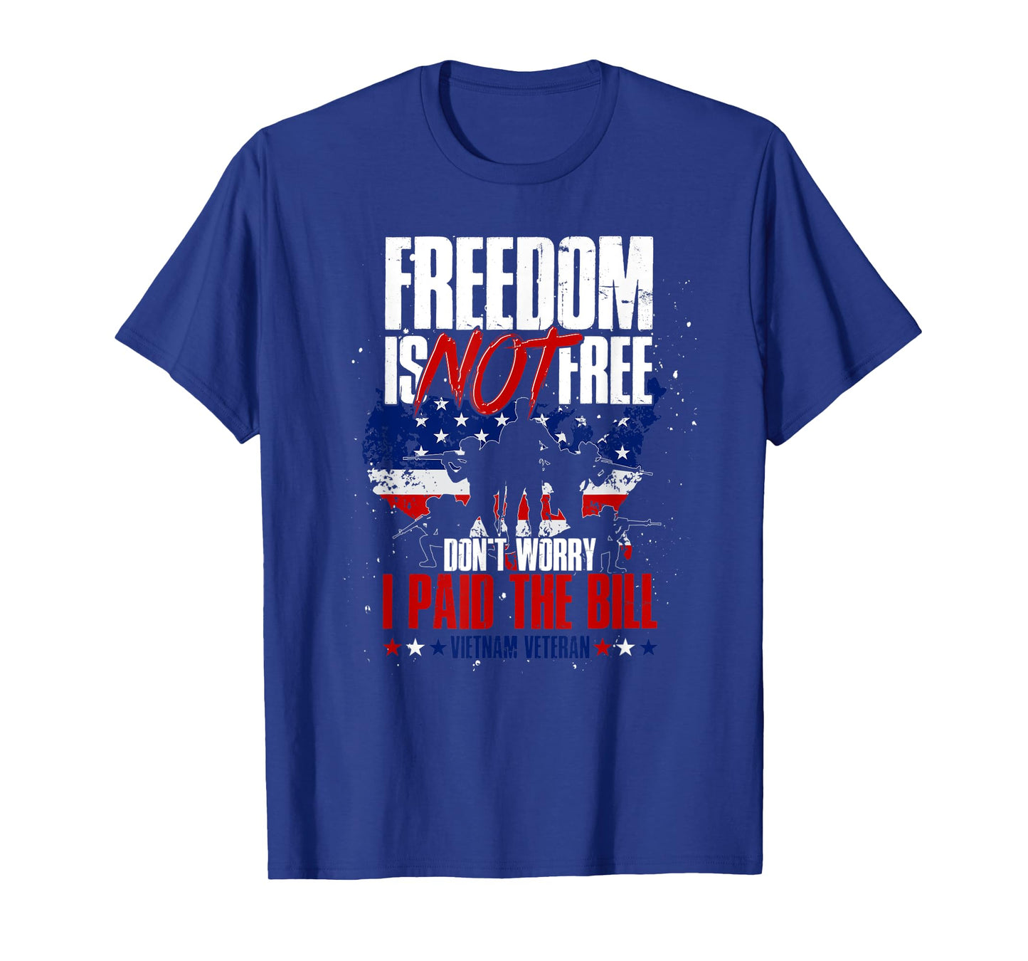 US Flag Freedom Isnt Free Dont Worry I Paid The Bill Veteran T-Shirt