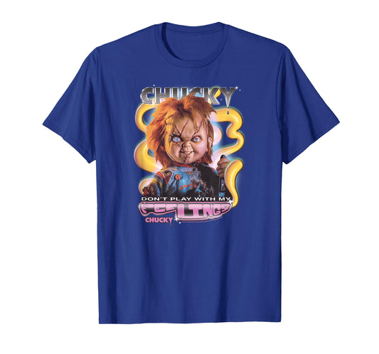 Chucky Don't Play With My Feelings T-Shirt
