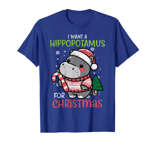 I Want Hippopotamus For Christmas Hippo Xmas Girls Boys Kids T-Shirt
