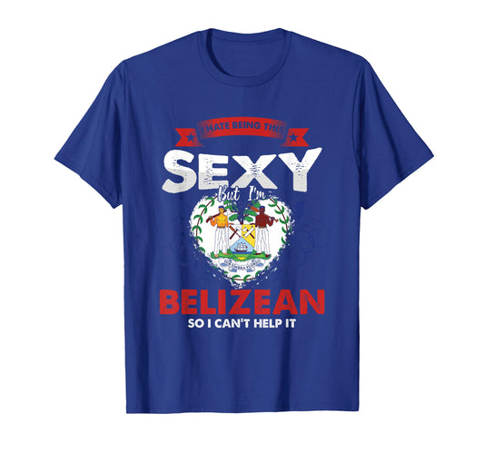 Funny Patriotic Belize Country People Descent Sexy Belizean T-Shirt
