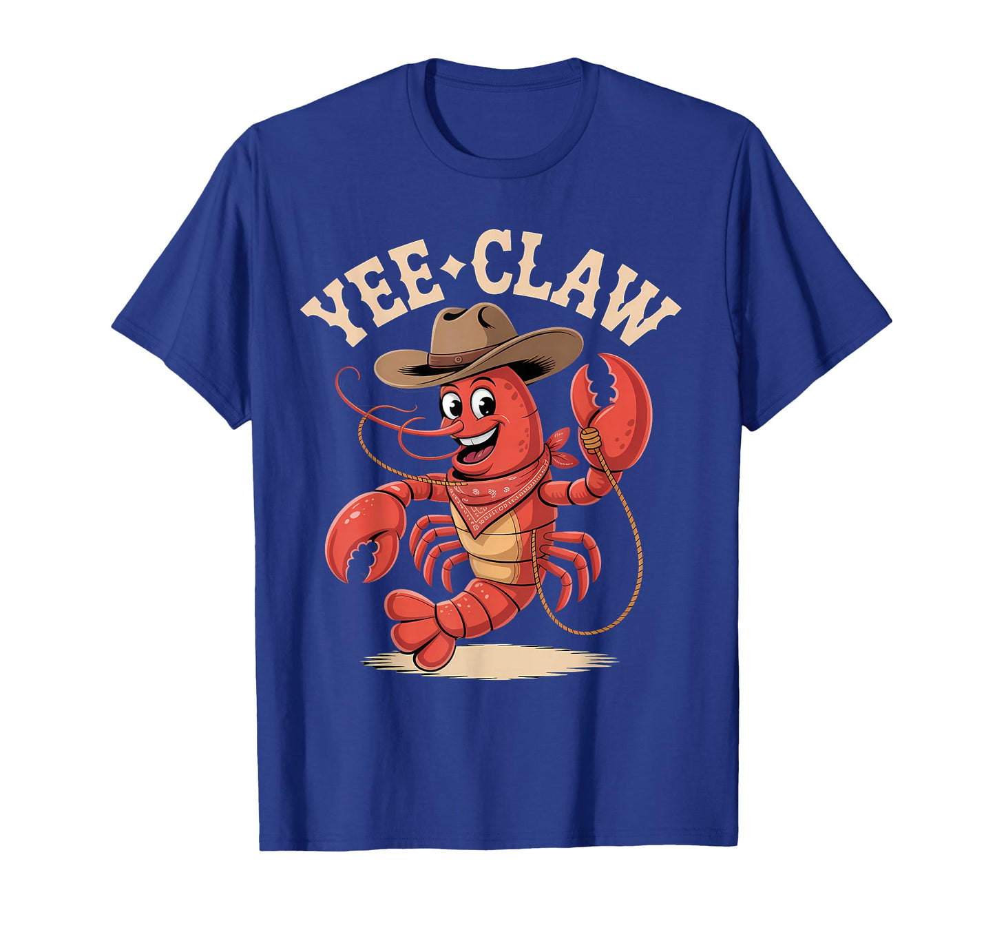 Yee Claw Western Country Cowboy Crawfish Seafood Lobster T-Shirt