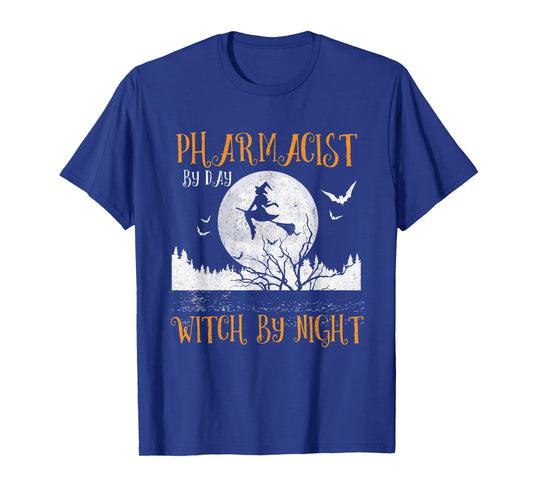 Pharmacist By Day Witch By Night Women Halloween T-Shirt