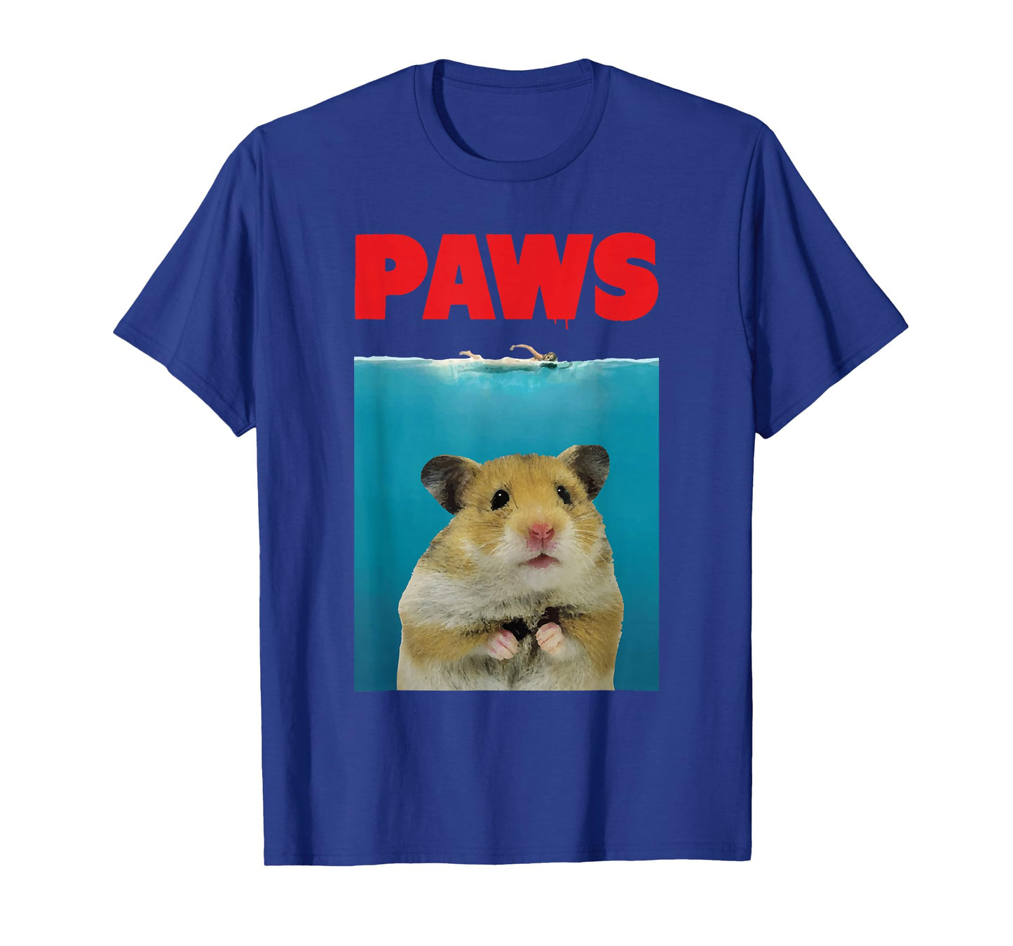 Paws Hamster Funny T-Shirt Parody | Hammy Lover Gifts T-Shirt