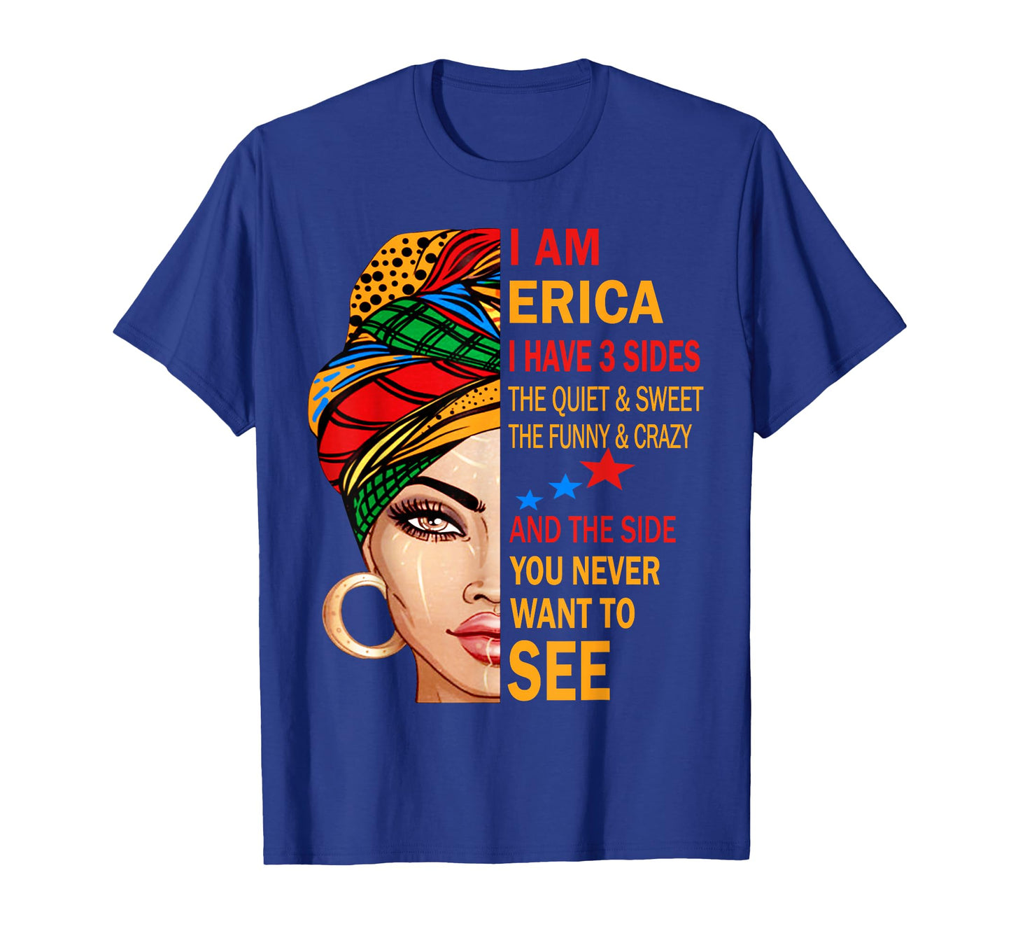 ERICA Name Surname Family Last First Name ERICA T-Shirt