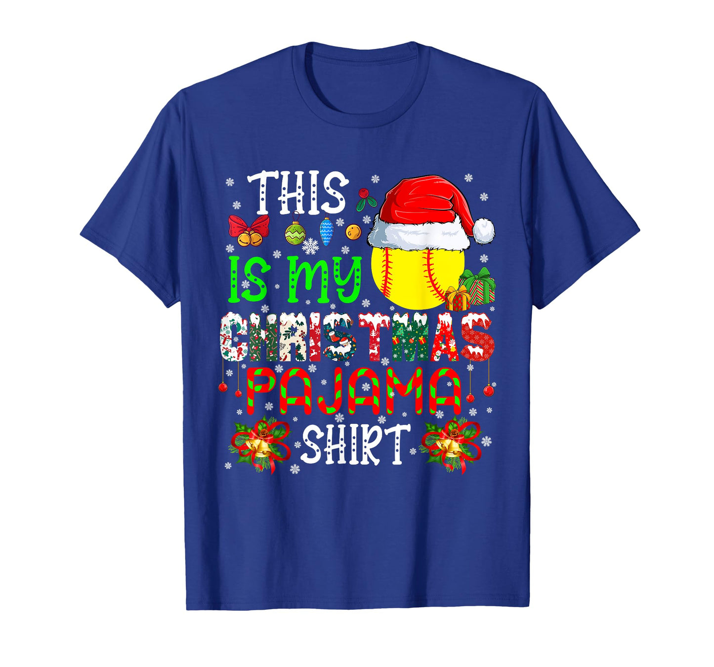 This Is My Christmas Pajama Shirt Santa Softball Ball Player T-Shirt