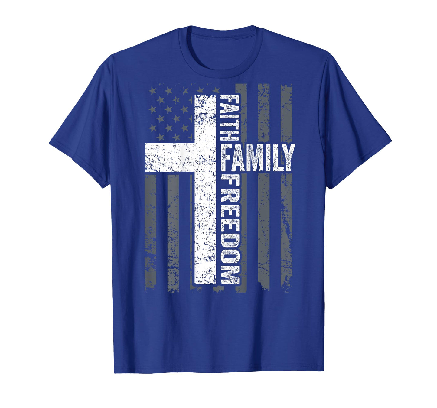 Faith Family & Freedom - Christian USA Cross Flag -ON BACK T-Shirt