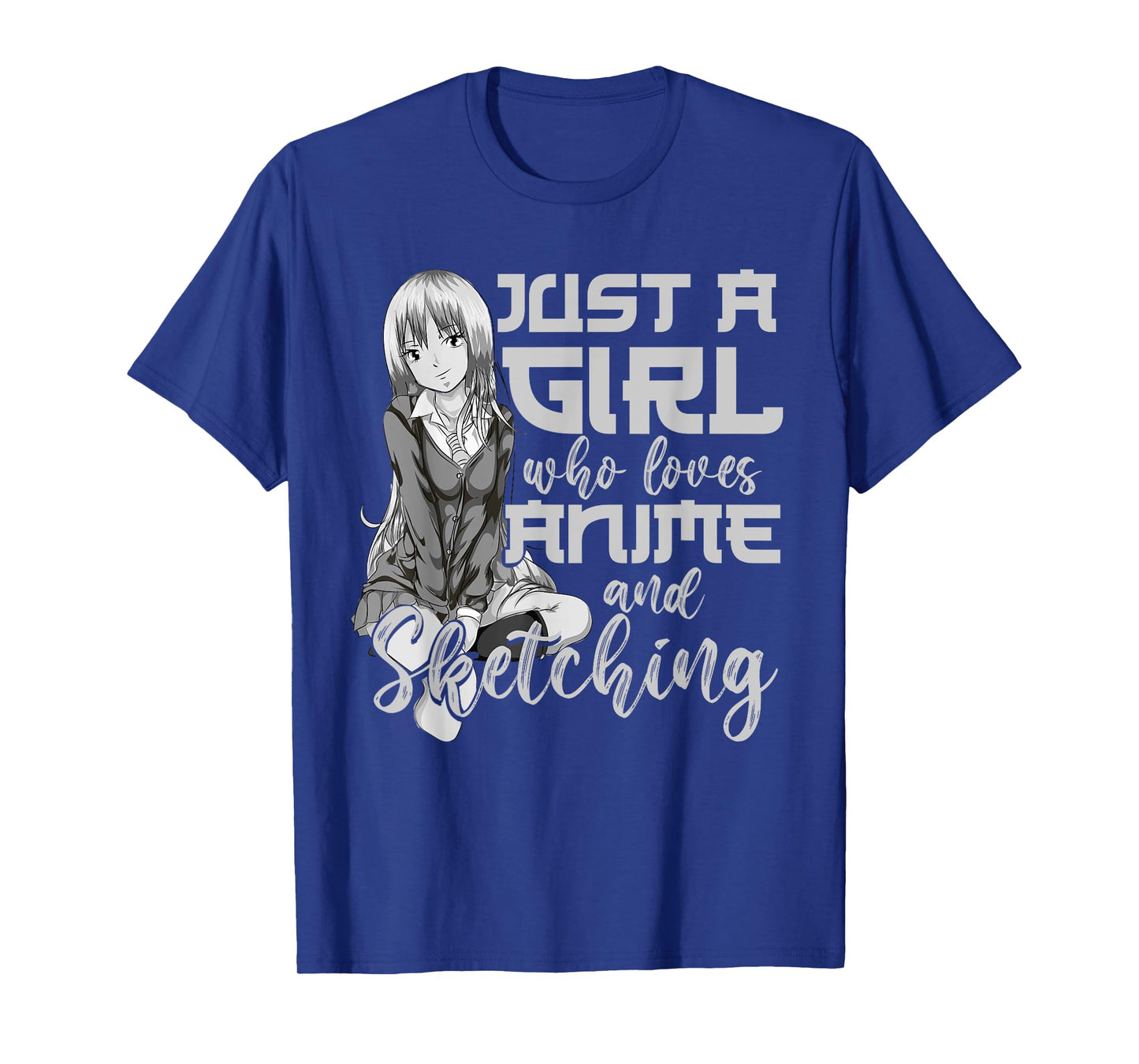 Artist Gift Just A Girl Who Loves Anime And Sketching Anime T-Shirt