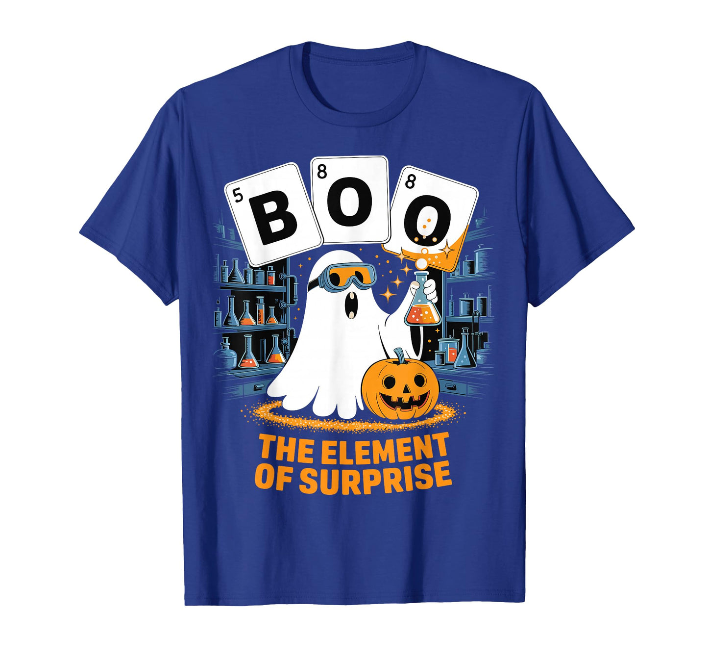Chemistry Boo Ghost Element of Surprise Science Teacher Tee T-Shirt