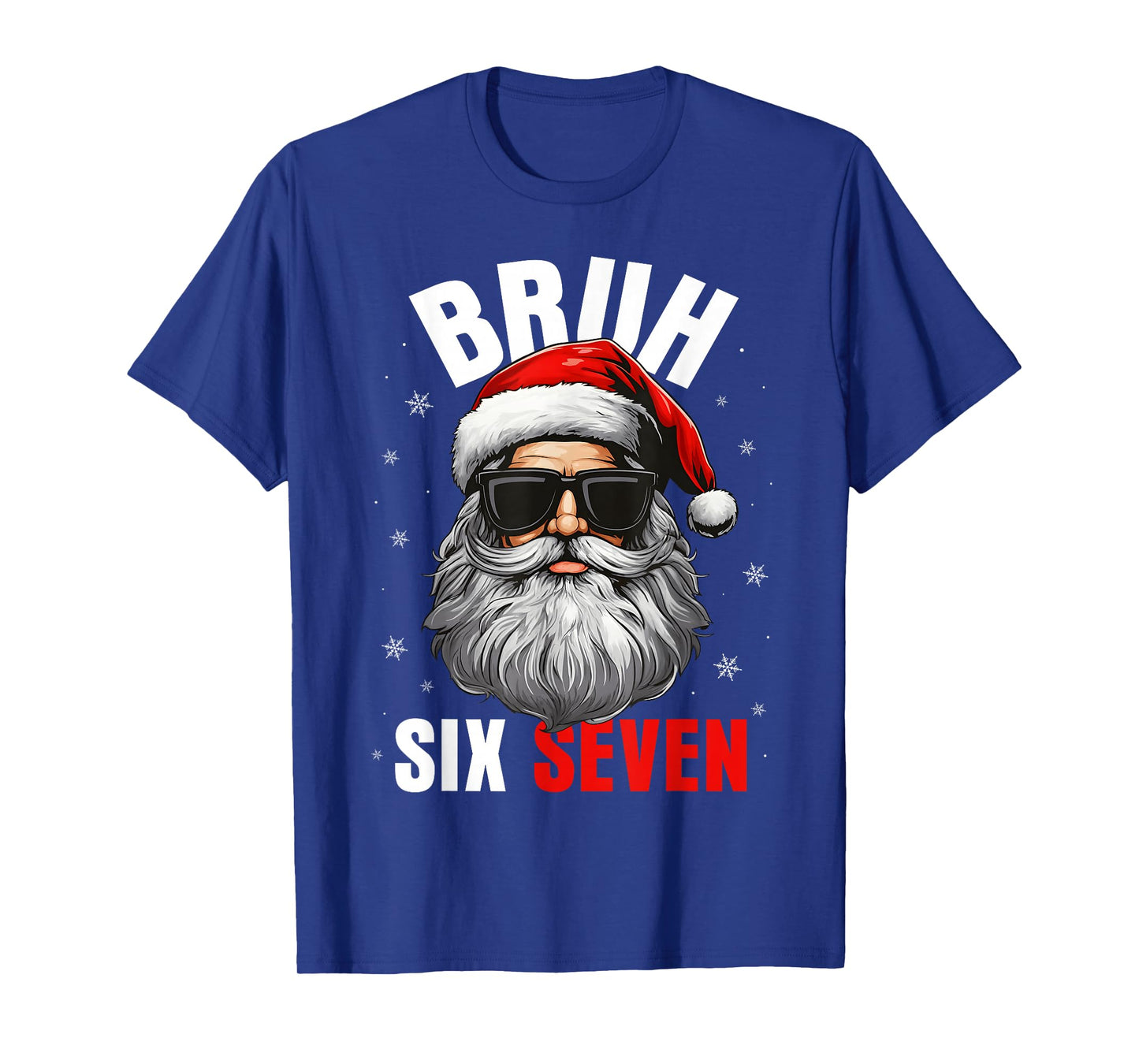 Six Seven Christmas Bruh Santa Boys Men Funny Meme Gen Alpha T-Shirt