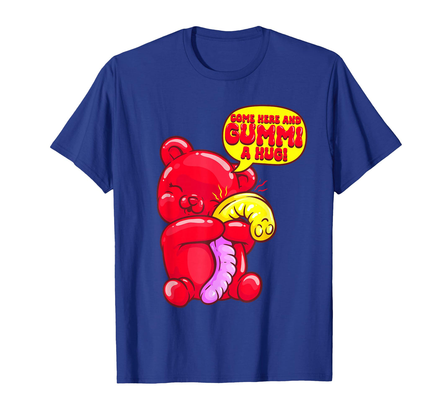 Gummy Bear Candy Shirt Gummi a Hug Food Pun Candy Lovers T-Shirt