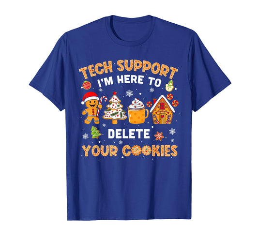 Christmas Tech Support Here to Delete Cookies Xmas Pajama T-Shirt