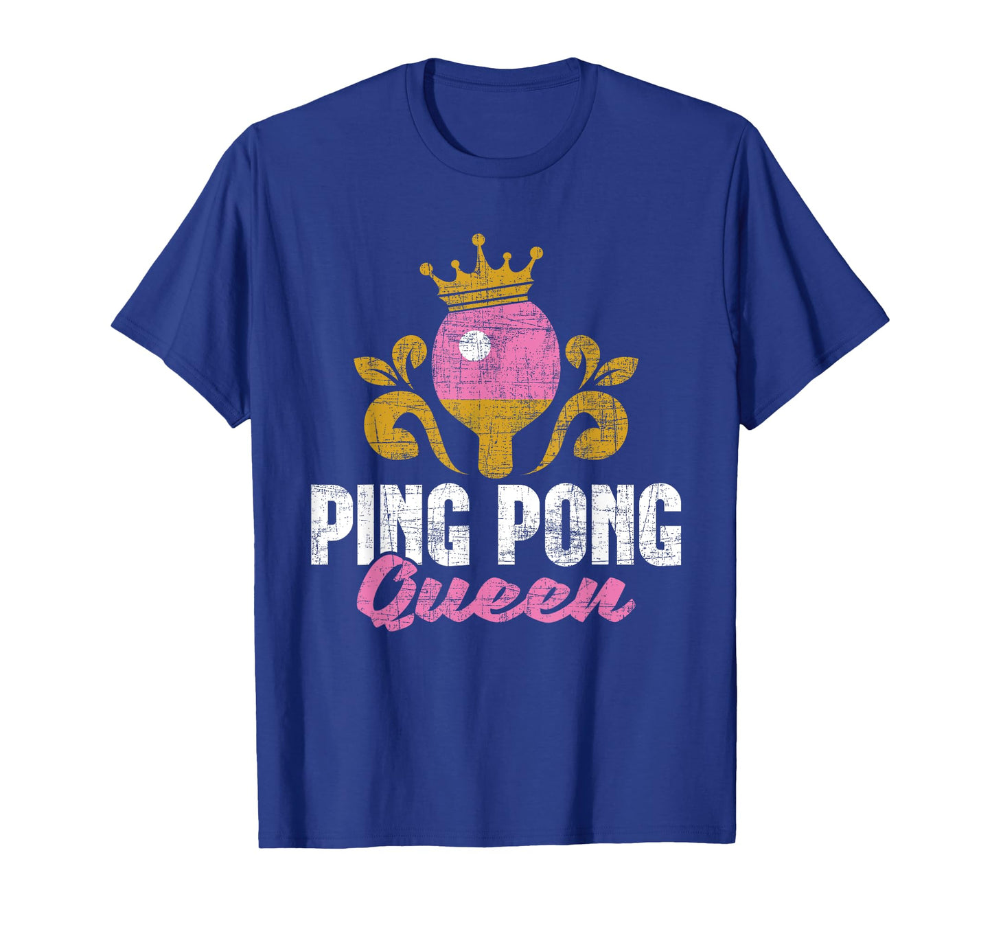 Ping Pong Queen - Table Tennis Player Sport Tournament Lover T-Shirt