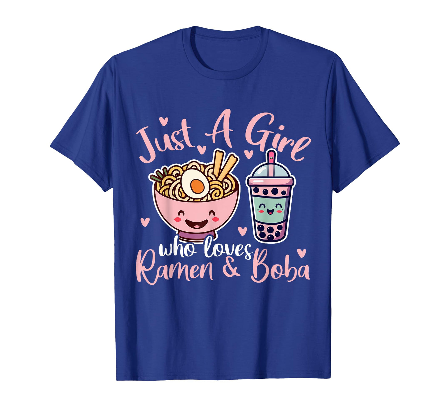 Just A Girl Who Loves Ramen And Boba. Ramen Boba Bubble T-Shirt