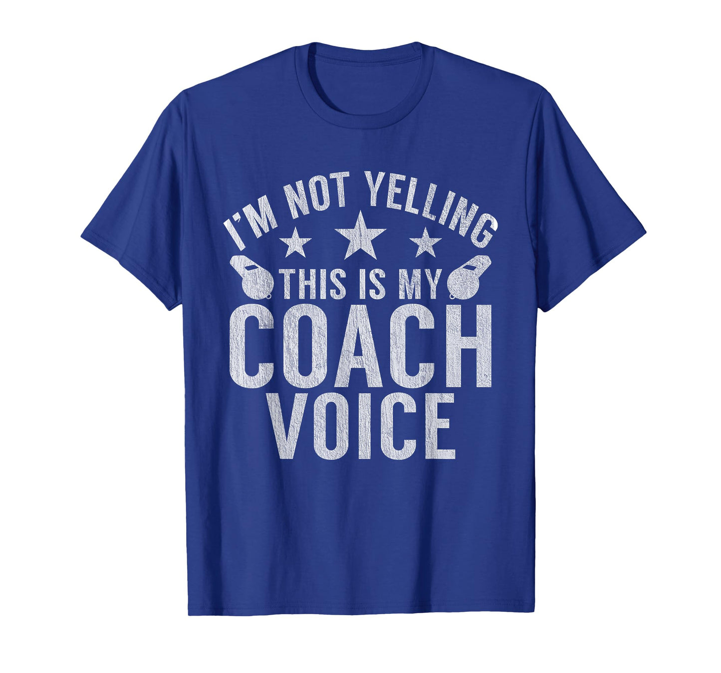 Im not Yelling this is my Coach Voice Sports Coach T-Shirt