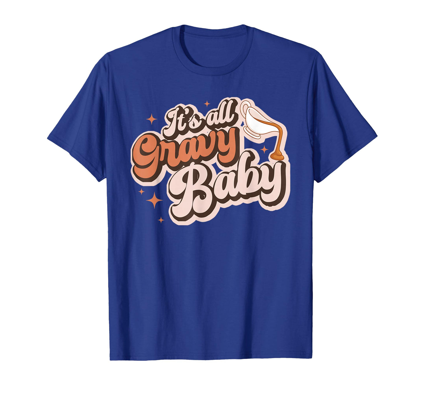 It's All Gravy Baby Vintage Retro Groovy Thanksgiving Day T-Shirt