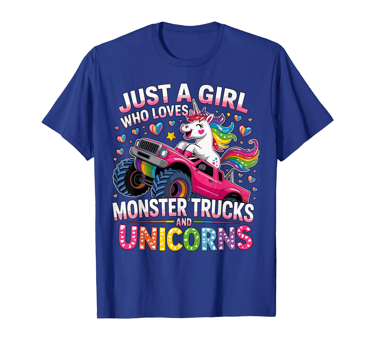 Funny Just a Girl Who Loves Monster Trucks And Unicorns T-Shirt